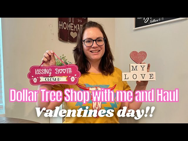 Dollar Tree Shop with Me and Haul | VALENTINES DAY 2023