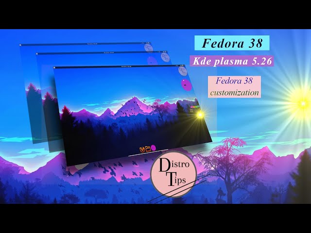 FEDORA 38 customization.KDE PLASMA 5.26 customization.