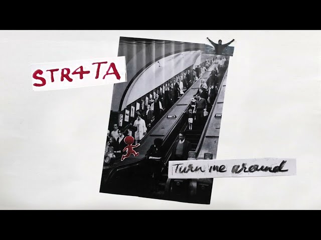STR4TA - Turn Me Around