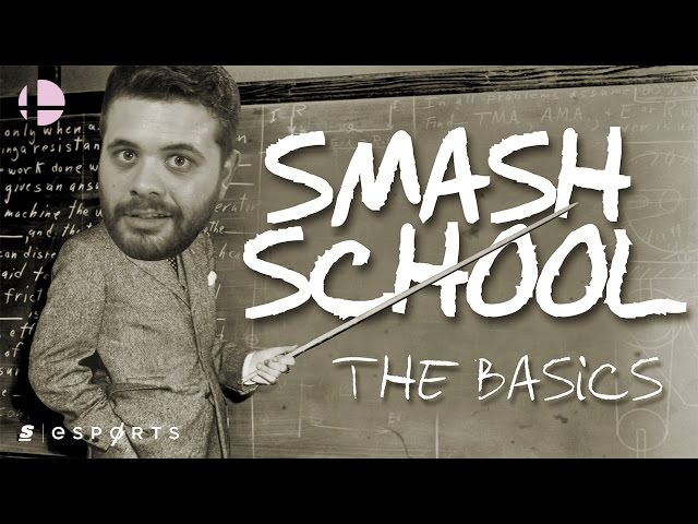 Smash School: The Basics (ft. Leffen, Armada, Hbox, PewPewU and Axe)