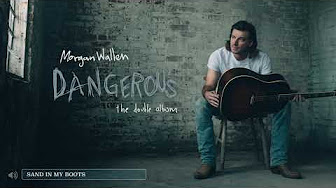 Morgan Wallen: Dangerous Full Album