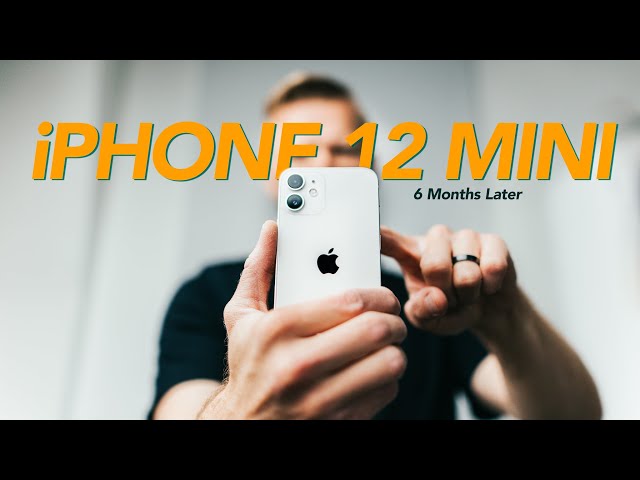 iPhone 12 Mini 6 Months Later - still the best iPhone… debate me!