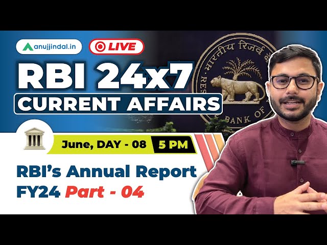 RBI Current Affairs | Finance Current Affairs | RBI 247 Anuj Jindal | RBI Grade B Preparation 2024