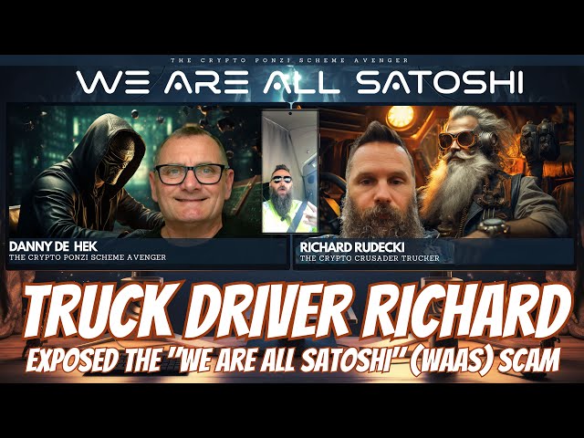 Truck Driver Richard Rudecki EXPOSED the "We Are All Satoshi" Ponzi Scheme as a Scam! #TruckDrivers