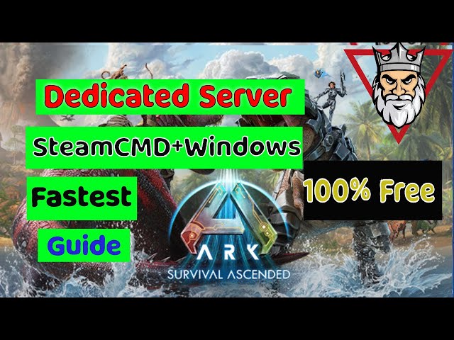 Ark Survival Ascended - Dedicated Server Setup Using SteamCMD on Windows