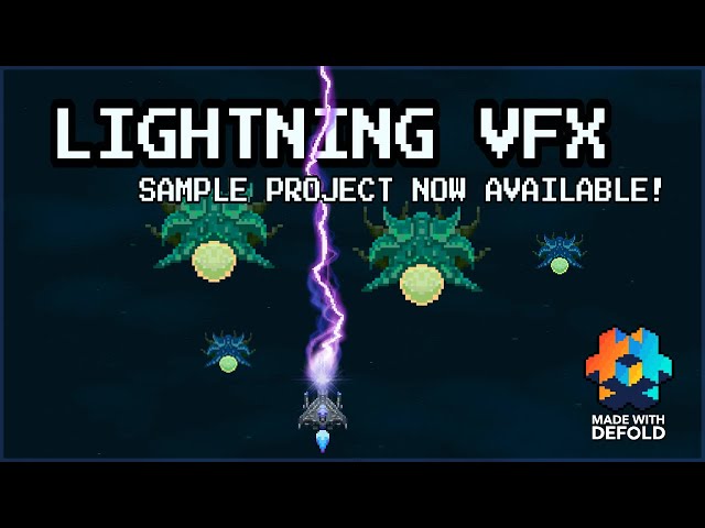 Lightning VFX - Defold sample project