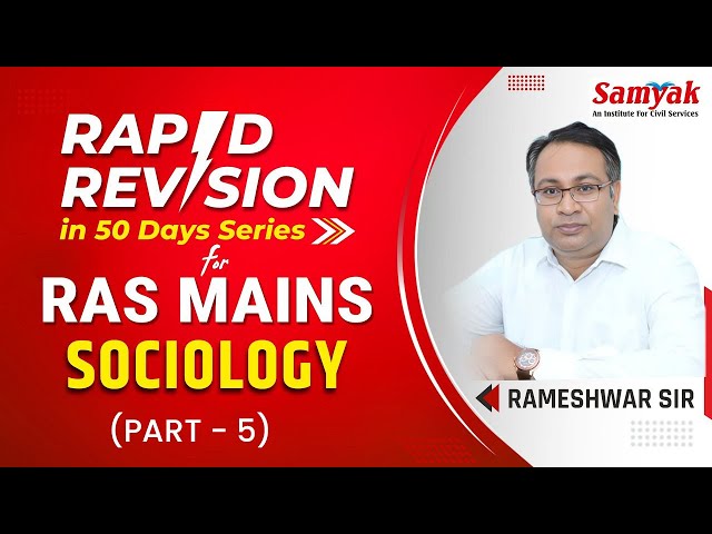RAS Mains 2023 Rapid Revision | Sociology (5) by Rameshwar Sir | Most Imp. Questions #23