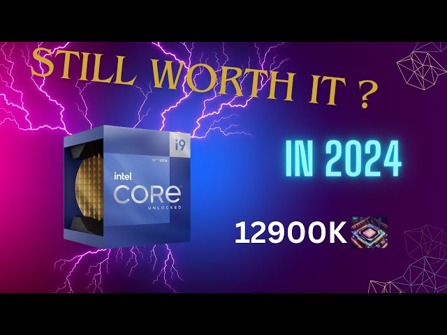 Intel i9-12900K Is It The Best Processor of 2024?  Deep Dive