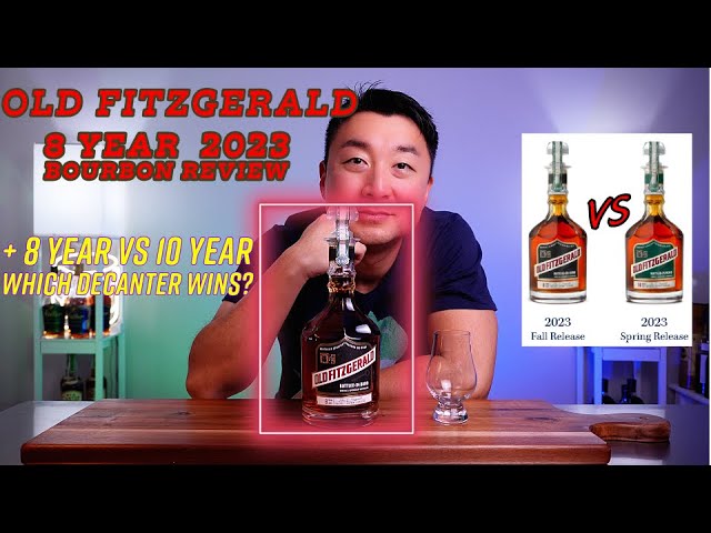 Decanter Duet: Old Fitzgerald 8 Year Bourbon Review + 8 vs 10 Year Clash!