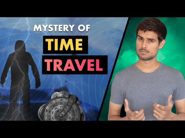 Podróżnik w czasie z roku 2256 | Nauka kryjąca się za tajemnicą | Dhruv Rathee