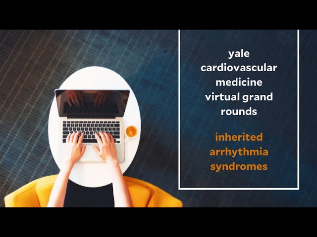 Inherited Arrhythmia Syndromes