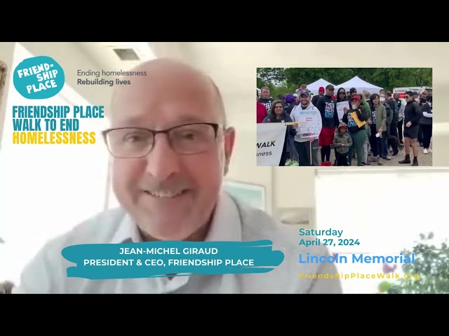 Our CEO's special message about Friendship Place Walk to End Homelessness
