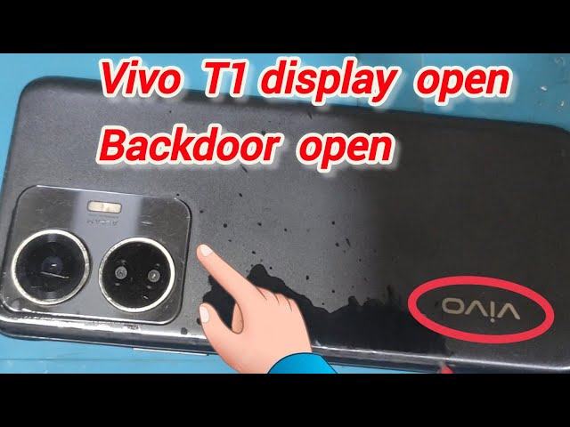 Vivo T1 Display Remove/Vivo T1 Backdoor Open/Vivo T1 Treadown📳