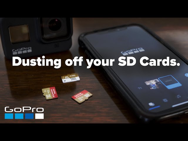 GoPro: Dusting Off Your SD Card | How To