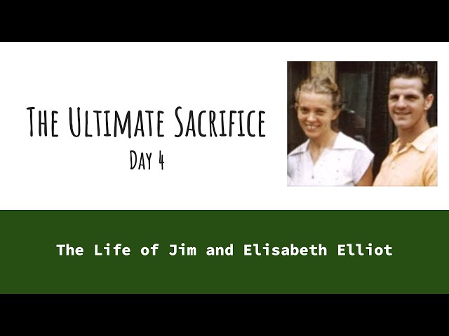 Camp Compass Missions: The Ultimate Sacrifice - The Life of Jim and Elisabeth Elliot, Day 4
