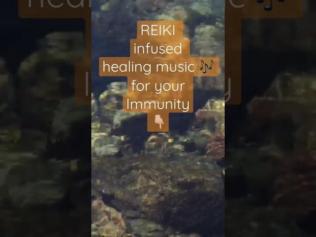 Reiki infused healing music for Immunity #wellness