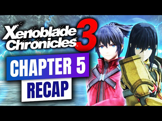 Xenoblade Chronicles 3 Chapter 5 | Eclipse
