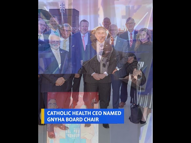 Greater New York Hospital Association names Catholic Health President & CEO to oversee its Board