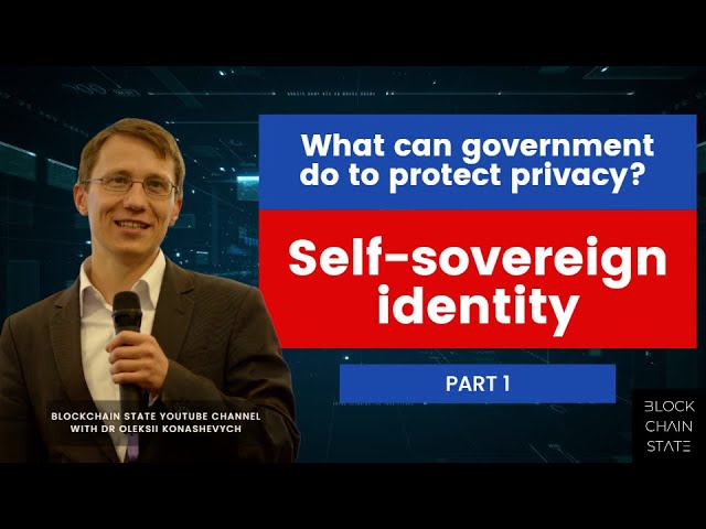 Self-sovereign identity. Part 1. What governments can do to protect privacy
