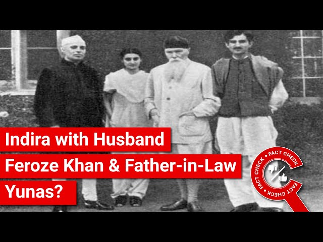 FACT CHECK: Does Image Show Indira Gandhi's Husband Feroze Khan & Father-in-Law Yunas Khan?
