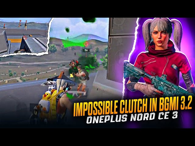IMPOSSIBLE CLUTCHES IN BGMI 3.2😈 ONEPLUS NORD CE 3💥|| SMOOTH+60FPS BGMI/PUBG TEST IN 2024⚡🔱