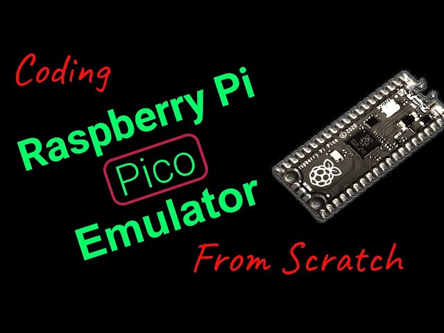 Live-coding Raspberry Pi Pico Emulator (Episode 15)