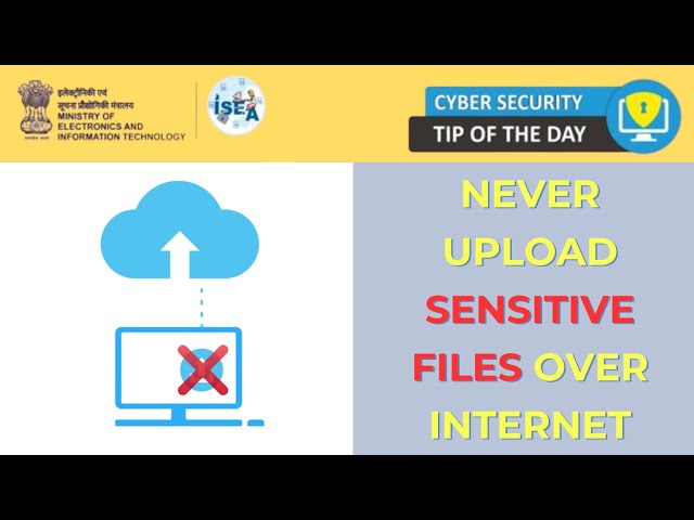 Never upload sensitive files over Internet - #online #files #data #internet #privacy