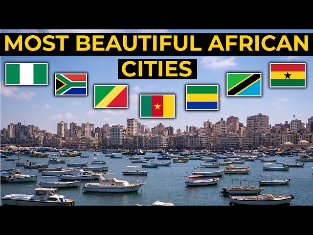 15 Most Beautiful Cities In Africa You Need To Visit