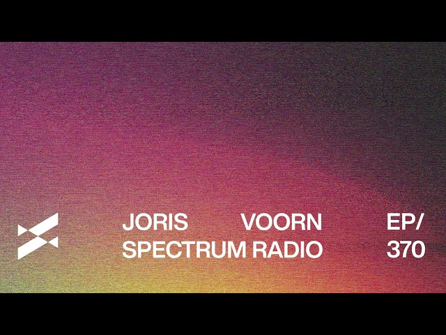 Spectrum Radio 370 Joris Voorn | QUAKE Guest mix