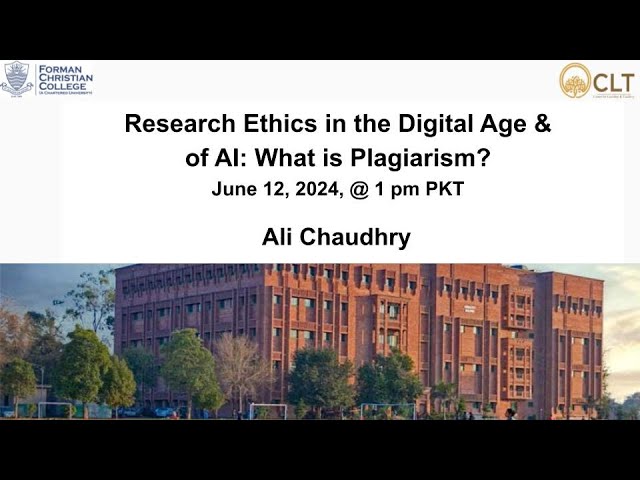 Research Ethics in the Digital Age & of AI: What is Plagiarism?