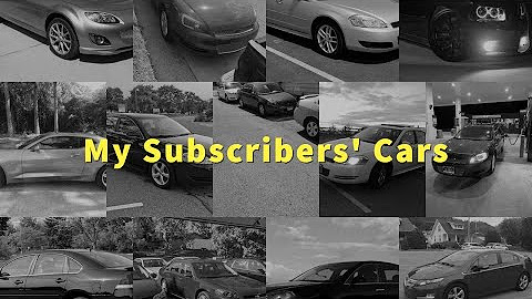 Subscribers' Cars Videos