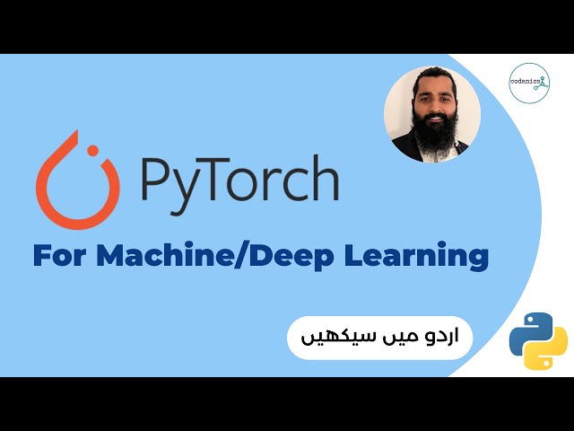 pytorch | A beginner friendly tutorial in Urdu/Hindi