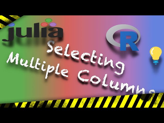12 - How to Select Multiple DataFrame Columns #shorts [Julia & R programming]