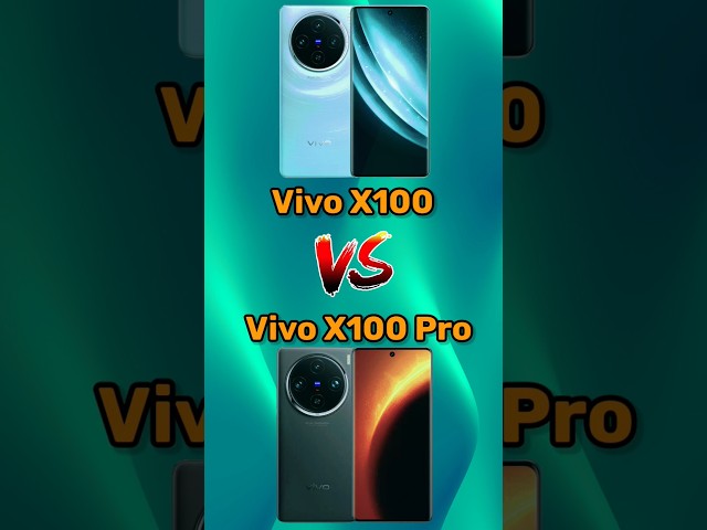 Vivo X100 🆚 Vivo X100 Pro #techbard #mobilecomparison