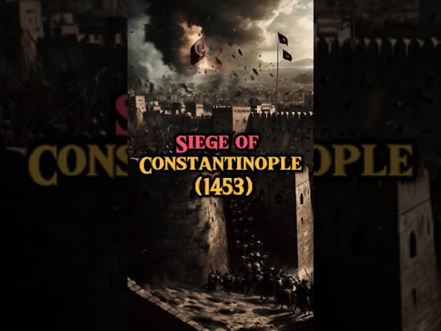 SIEGE OF CONSTANTINOPLE (1453) #battle #constantinople #motivation #history #facts