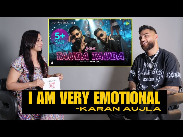 Up Close and Personal with Karan Aujla | Tauba Tauba | RJ Akriti #taubatauba