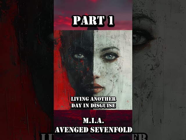 M.I.A. - Avenged Sevenfold - visualized lyrics Part 1/7 #shorts