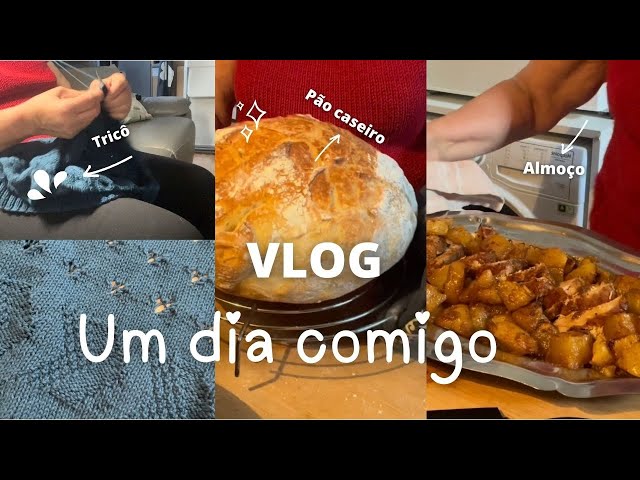 VLOGS/A DAY WITH ME/MAKING BREAD/DELICIOUS LUNCH AND KNITTING