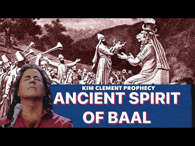 Ancient Spirit Of Baal- Kim Clement Prophecy | Prophetic Rewind