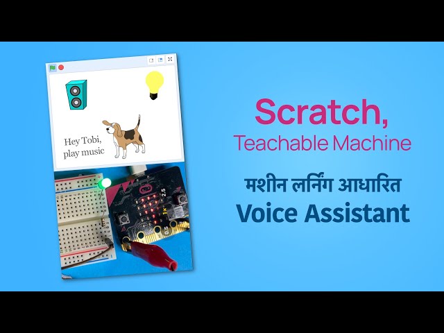 AI-ML Voice Assistant in Scratch (in Hindi)