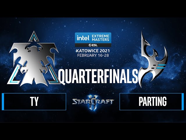 SC2 - TY vs. PartinG - IEM Katowice 2021 - Quarterfinals