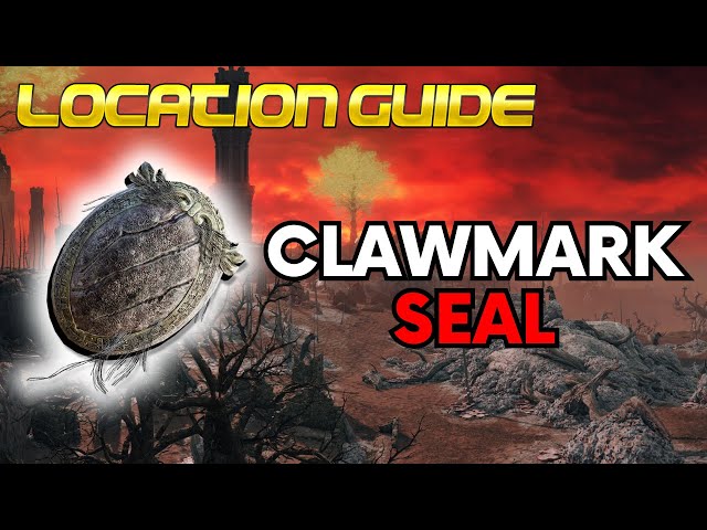 ELDEN RING: HOW TO FIND THE CLAWMARK SEAL