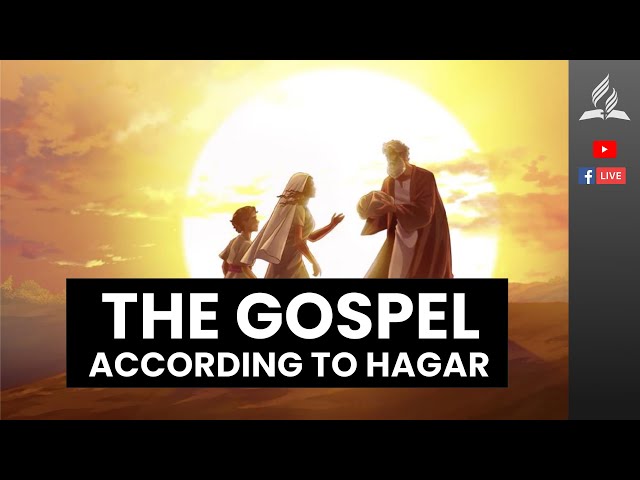 The Gospel According to Hagar | May 25 2024