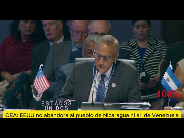 OEA: EEUU no abandonará al pueblo de Nicaragua afirma Sub Srio. de Estado