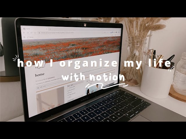 THE APP THAT ORGANIZED MY LIFE | Notion Tour 2021