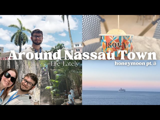 our day in Nassau! (vlog) | honeymoon pt. 3