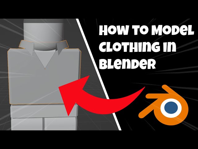 Part 1 Clothing (Blender)