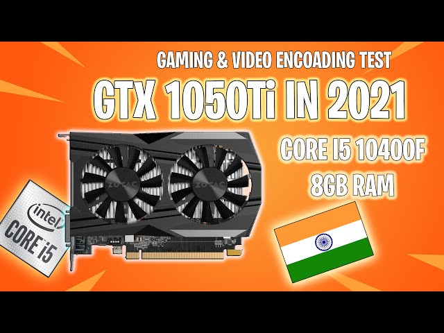 GTX 1050Ti in 2021 Gaming and Video Editing | Review in Hindi