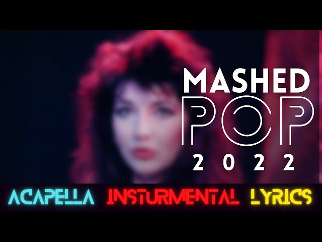 MASHED POP 2022 (Official Lyrics + Song Tags)