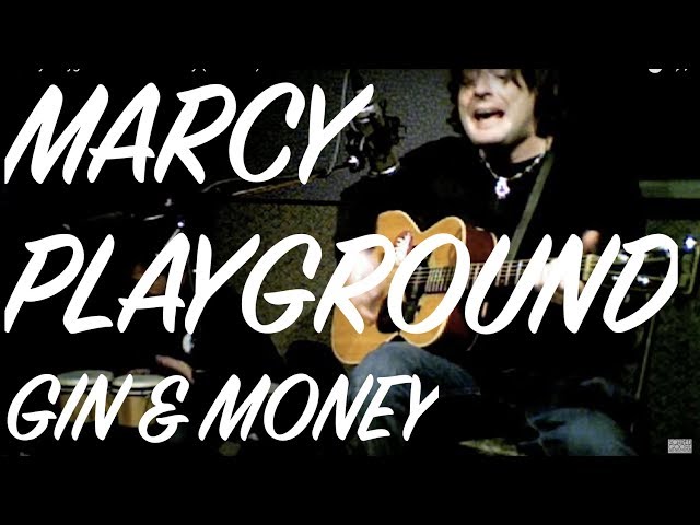 Marcy Playground - Gin & Money (acoustic)